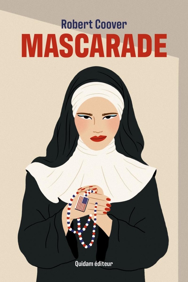 Couverture du livre « Mascarade » de Robert Coover, éditions Quidam