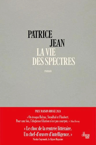 Couverture du livre « La vie des spectres » de Patrice Jean, éditions Le Cherche Midi